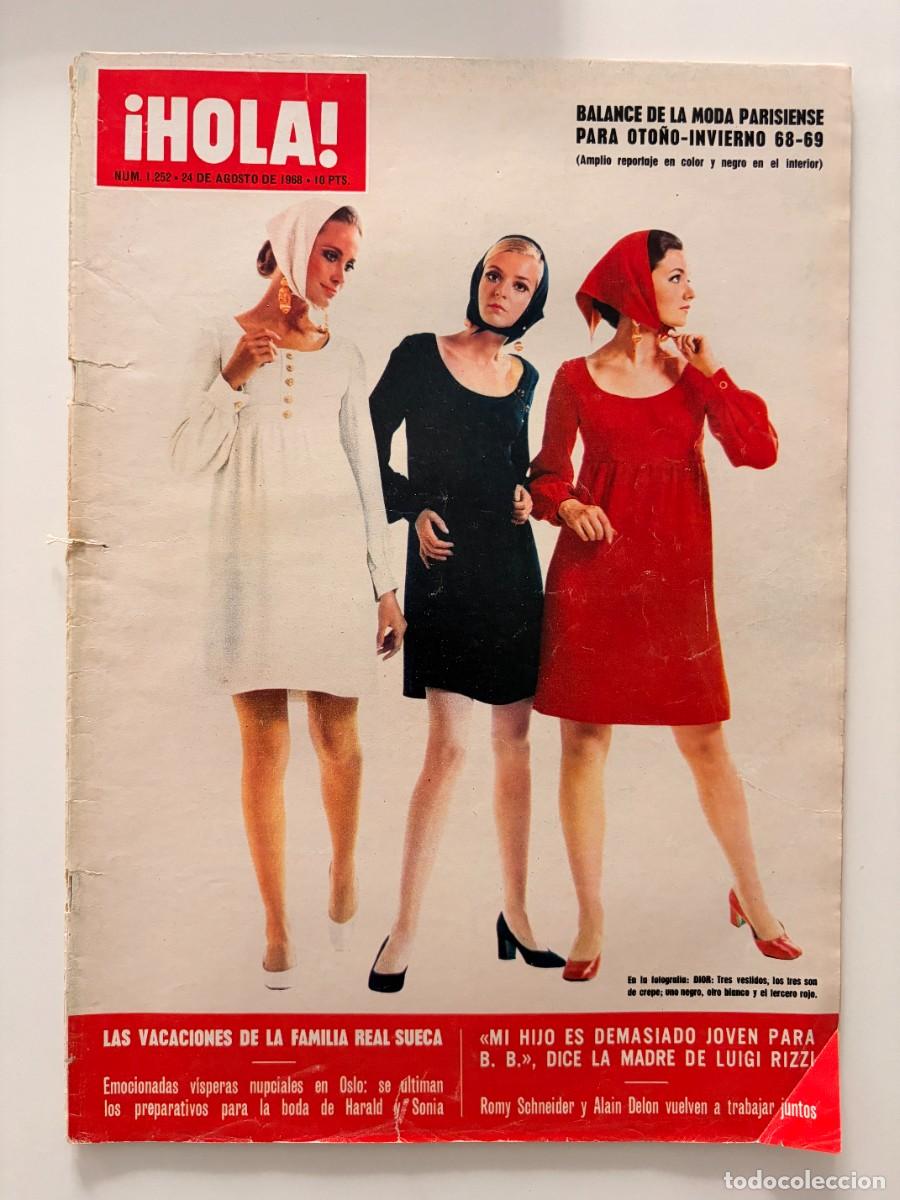 Coleccionismo de Revista Hola: &iexcl;HOLA! N&ordm; 1252. AGOSTO 1968. BALANCE DE LA MODA PARISIENSE PARA OTO&Ntilde;O-INVIERNO 68-69. LEER.