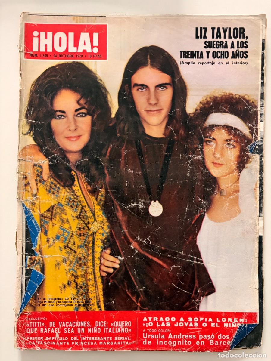 Coleccionismo de Revista Hola: &iexcl;HOLA! N&ordm; 1365. OCTUBRE 1970. LIZ TAYLOR, SUEGRA A LOS TREINTA Y OCHO A&Ntilde;OS. LEER.