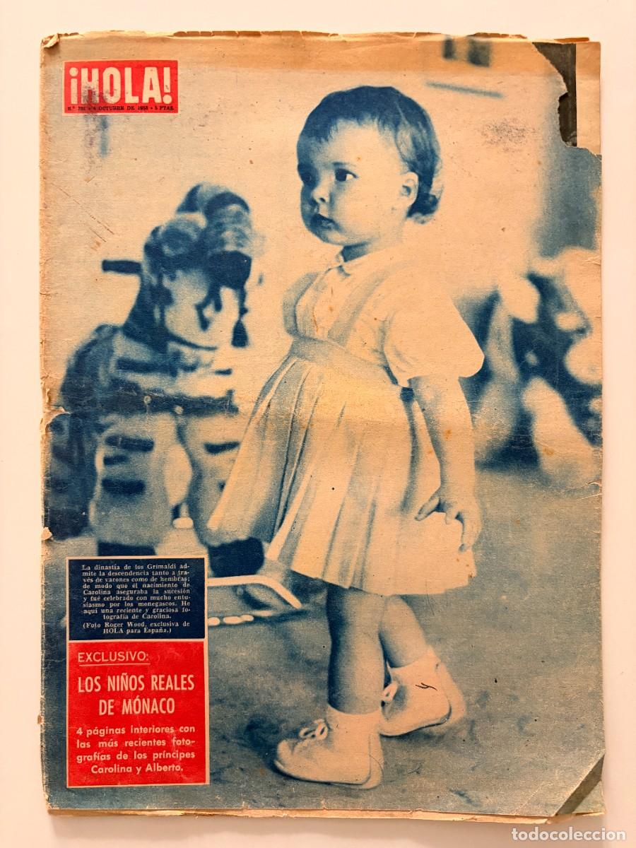Coleccionismo de Revista Hola: &iexcl;HOLA! N&ordm; 785. OCTUBRE 1958. LOS NI&Ntilde;OS REALES DE M&Oacute;NACO. LEER.