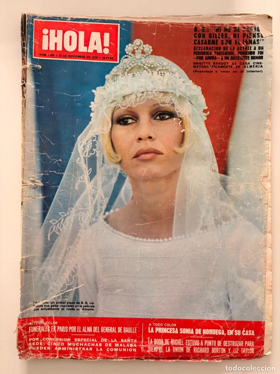 Coleccionismo de Revista Hola: &iexcl;HOLA! N&ordm; 1.369. NOVIEMBRE 1970. BRIGITTE BARDOT SE CASA CINEMATOGR&Aacute;FICAMENTE EN ALMER&Iacute;A. LEER.