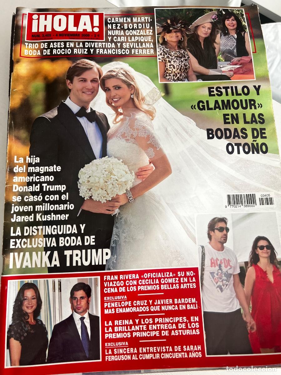 Coleccionismo de Revista Hola: &iexcl;HOLA! N&ordm; 3405. NOVIEMBRE 2009. EXCLUSIVA BODA DE IVANKA TRUMP. LA HIJA DEL MAGNATE AMERICANO.