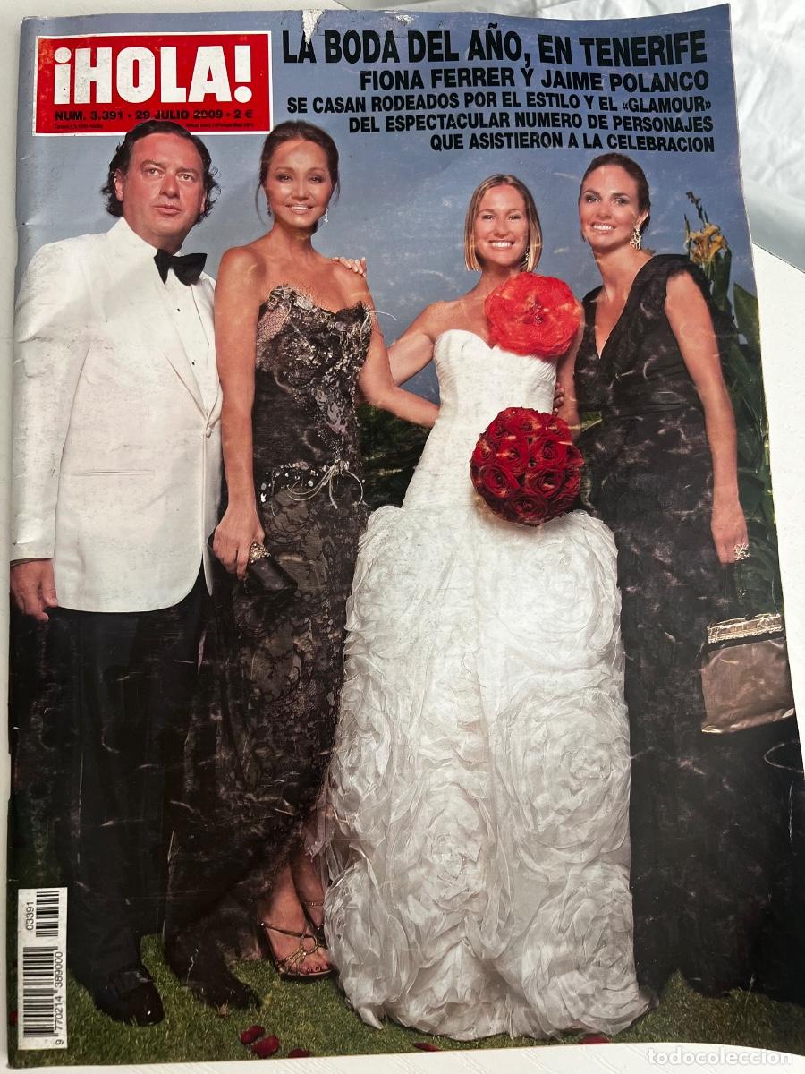 Coleccionismo de Revista Hola: &iexcl;HOLA! N&ordm; 3391. JULIO 2009. LA BODA DEL A&Ntilde;O EN TENERIFE, FIONA FERRER Y JAIME POLANCO.