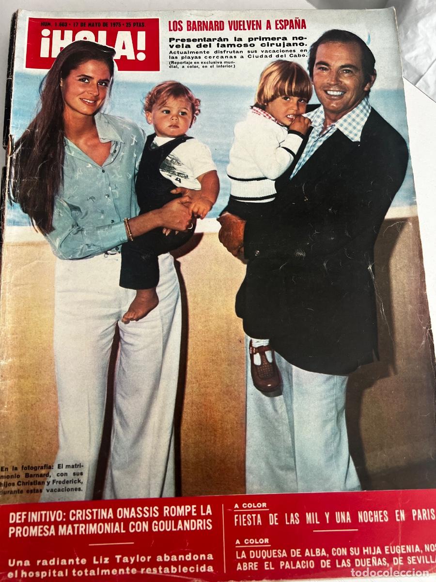 Coleccionismo de Revista Hola: &iexcl;HOLA! N&ordm; 1603. MAYO 1975. LOS BARNARD VUELVEN A ESPA&Ntilde;A PRESENTAR&Aacute; LA PRIMERA NOVELA DEL CIRUJANO
