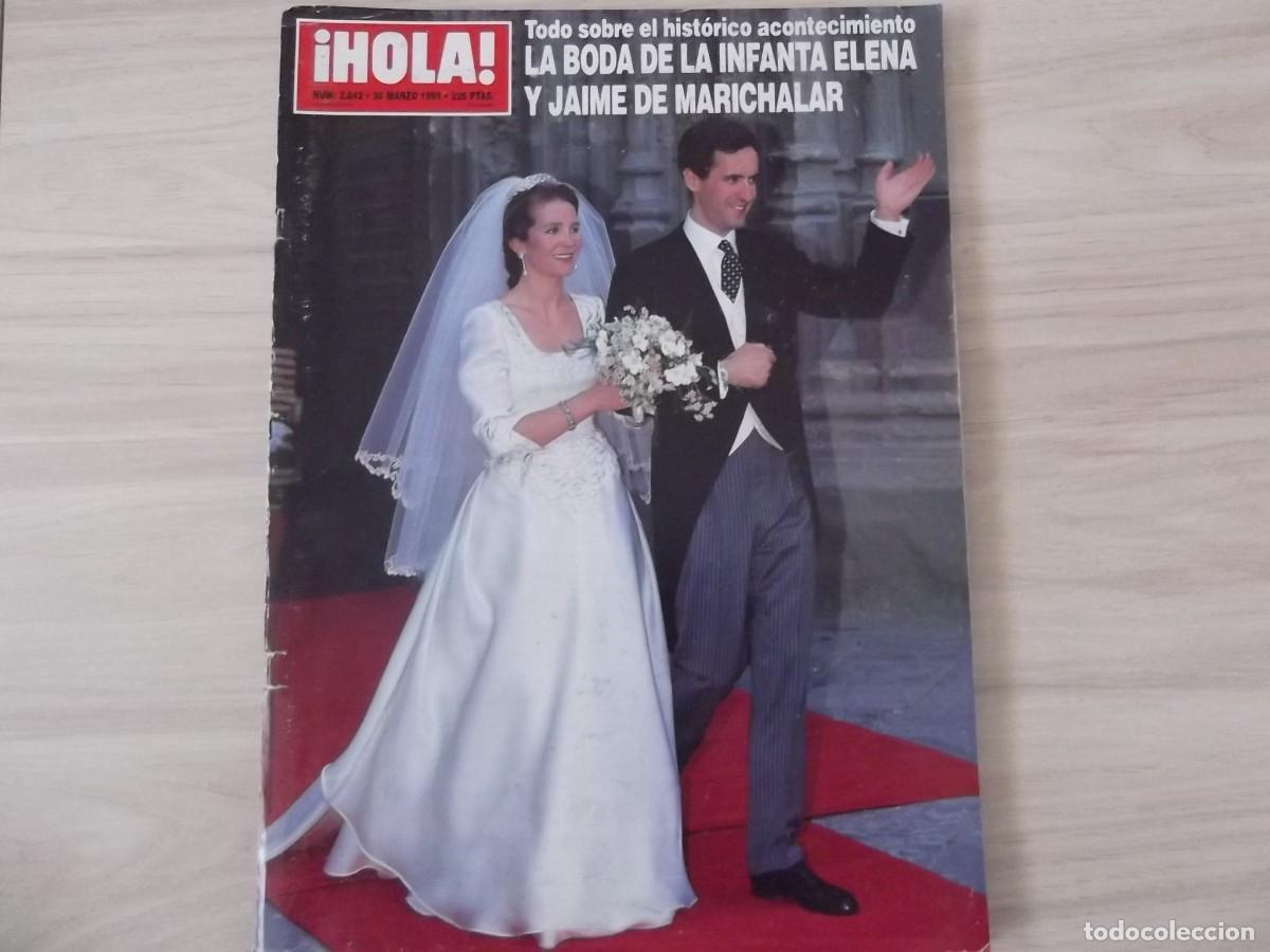 Collection Magazine &iexcl;Hola!: REVISTA HOLA N&ordm; 2642 MARZO 1995 - BODA DE LA INFANTA ELENA Y JAIME DE MARICHALAR