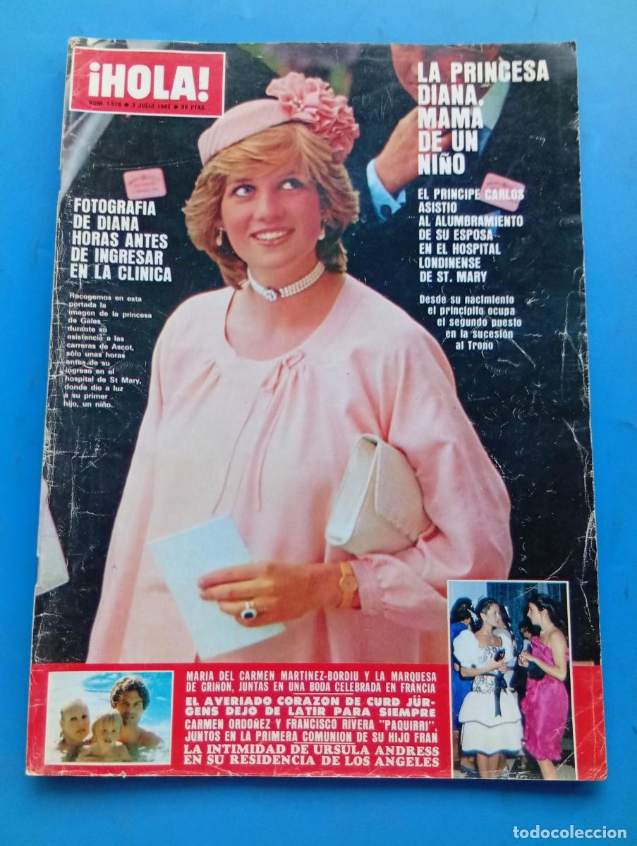 Coleccionismo de Revista Hola: &iexcl;HOLA! N&ordm; 1975. A&Ntilde;O 1982. LA PRINCESA DIANA, MAMA DE UN NI&Ntilde;O. DIANA HORAS ANTES DE INGRESAR.... LEER