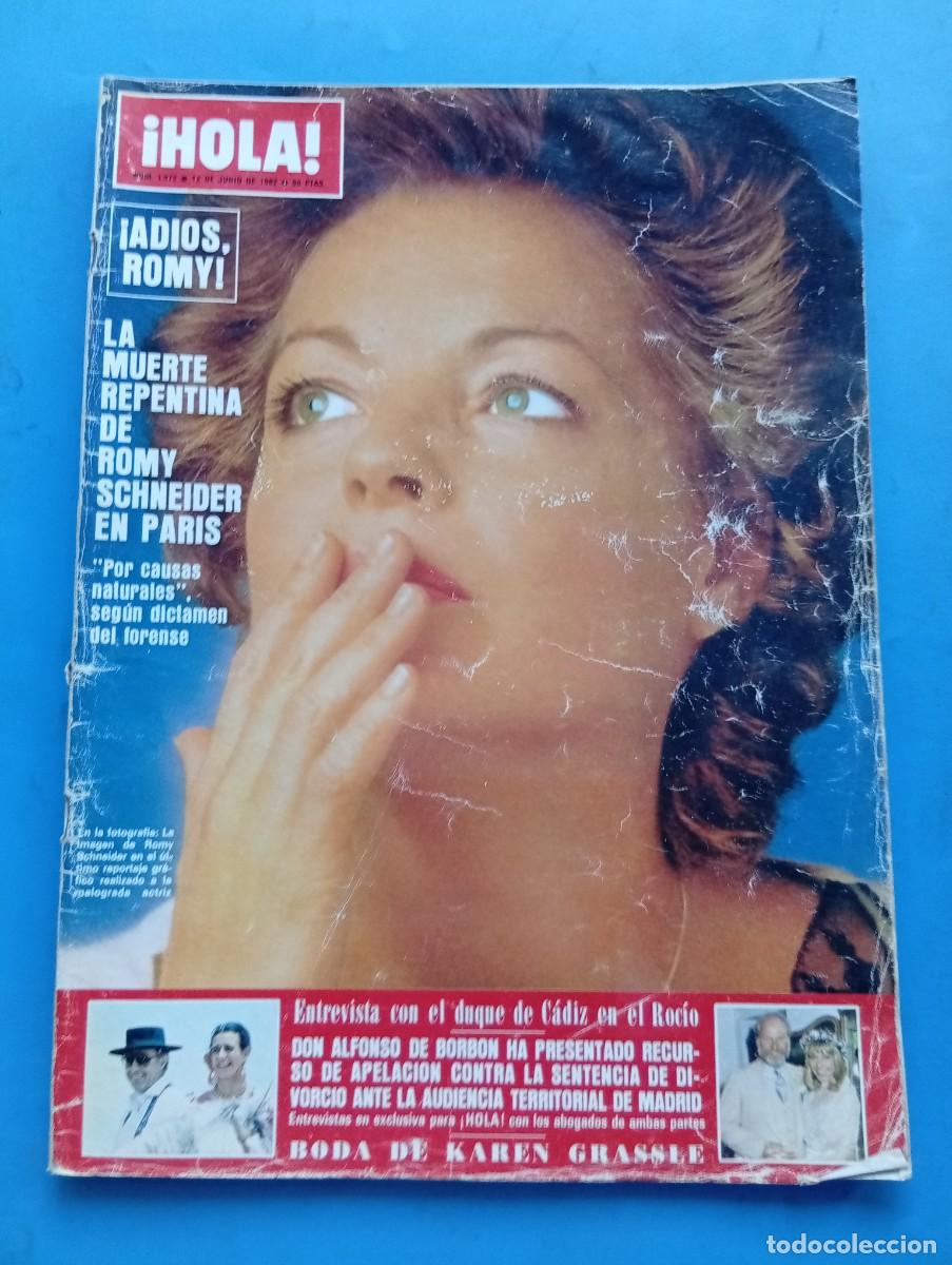 Coleccionismo de Revista Hola: &iexcl;HOLA! N&ordm; 1972. A&Ntilde;O 1982. LA MUERTE REPENTINA DE ROMY SCHNEIDER EN PARIS. DUQUE DE C&Aacute;DIZ.... LEER