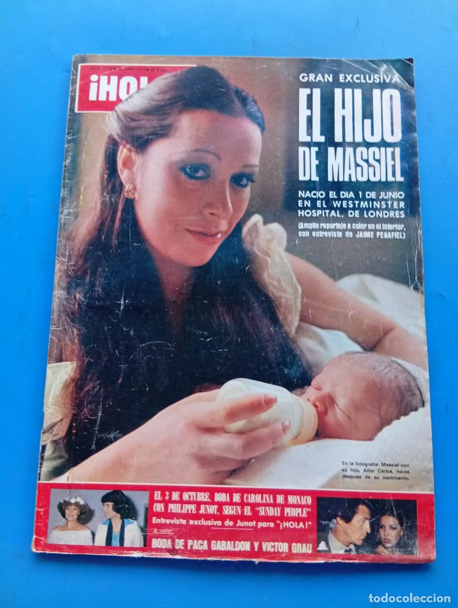 Coleccionismo de Revista Hola: &iexcl;HOLA! N&ordm; 1712. A&Ntilde;O 1977. EL HIJO DE MASSIEL. BODA DE CAROLINA DE MONACO. BODA DE GABALDON Y... LEER