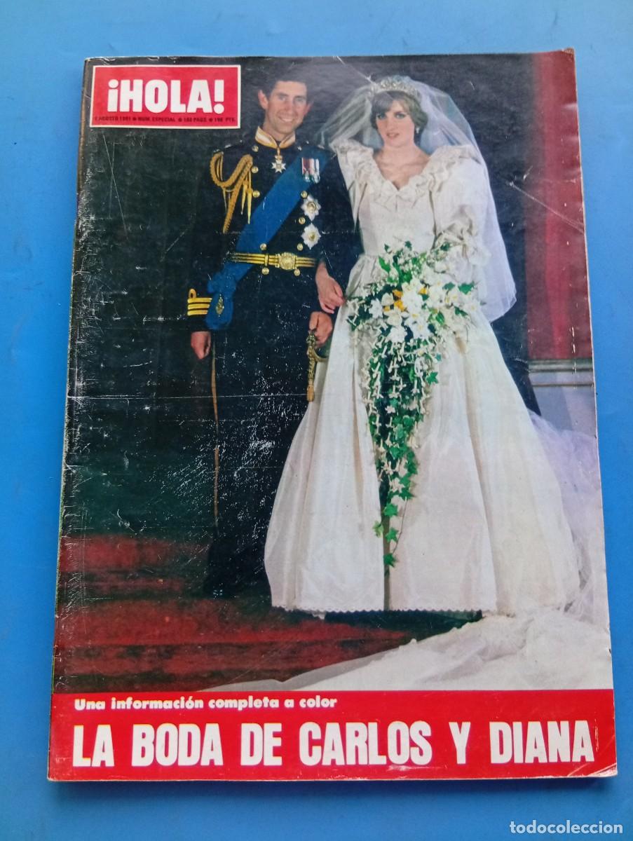 Coleccionismo de Revista Hola: &iexcl;HOLA! NUMERO ESPECIAL. AGOSTO A&Ntilde;O 1981. LA BODA DE CARLOS Y DIANA. INFORMACION COMPLETA A .... LEER