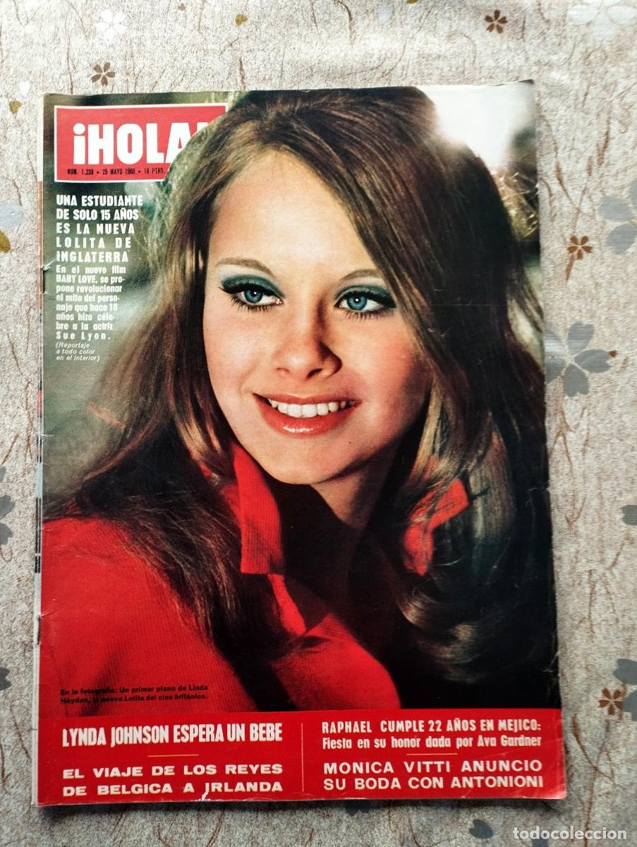 Coleccionismo de Revista Hola: HOLA / SUE LYON, LUCIANA PALUZZI, FRANCOISE HARDY, CLAUDIA CARDINALE, RAPHAEL