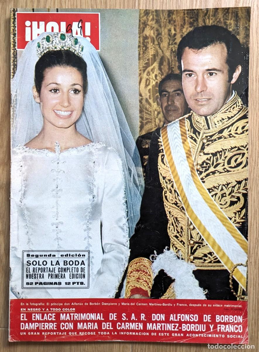 Coleccionismo de Revista Hola: HOLA 1972 Boda Real Alfonso de Borb&oacute;n y Mar&iacute;a del Carmen Mart&iacute;nez-Bordi&uacute; Edici&oacute;n Especial Franco
