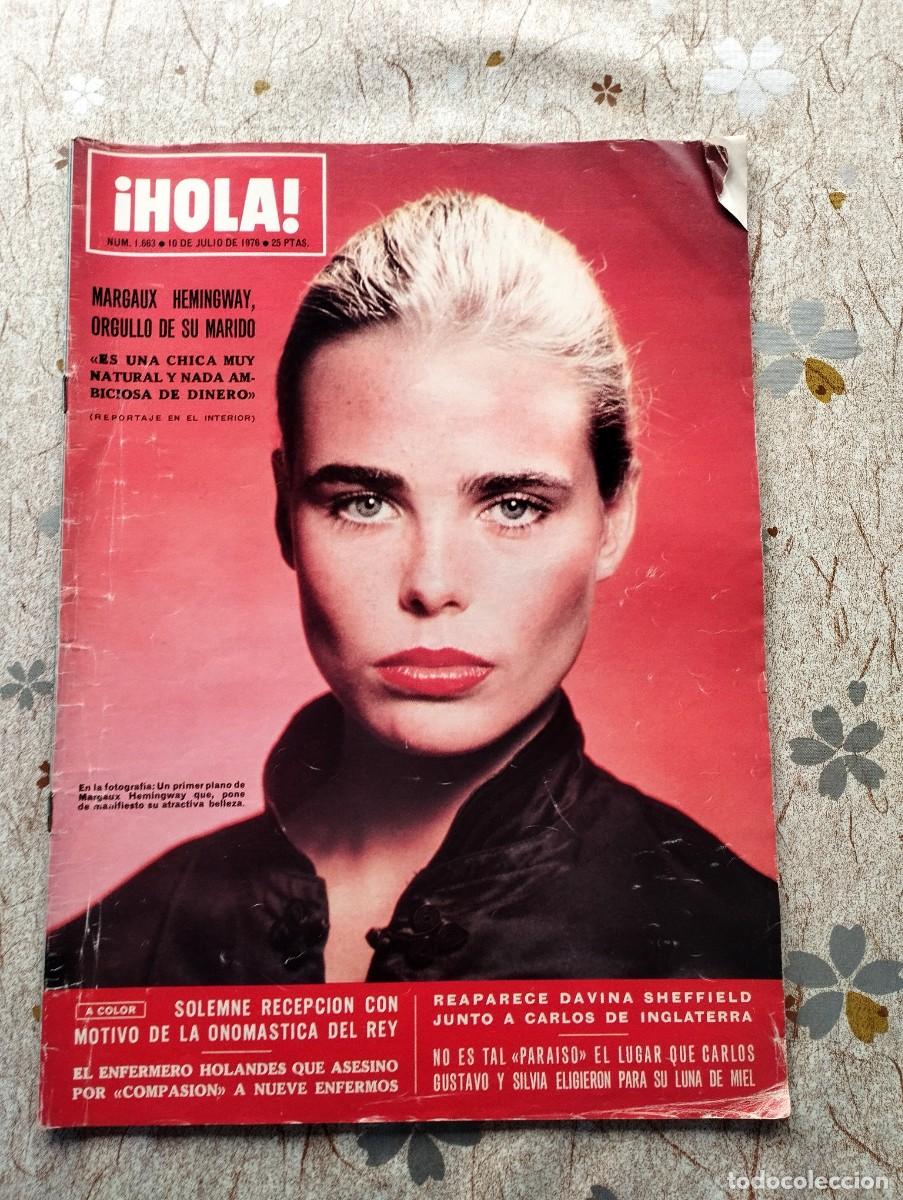 Coleccionismo de Revista Hola: Hola / MARGAUX HEMINGWAY, PAQUIRRI & CARMEN ORDO&Ntilde;EZ, MAJA INTERNACIONAL, INTERNATIONAL, BARBARA REY