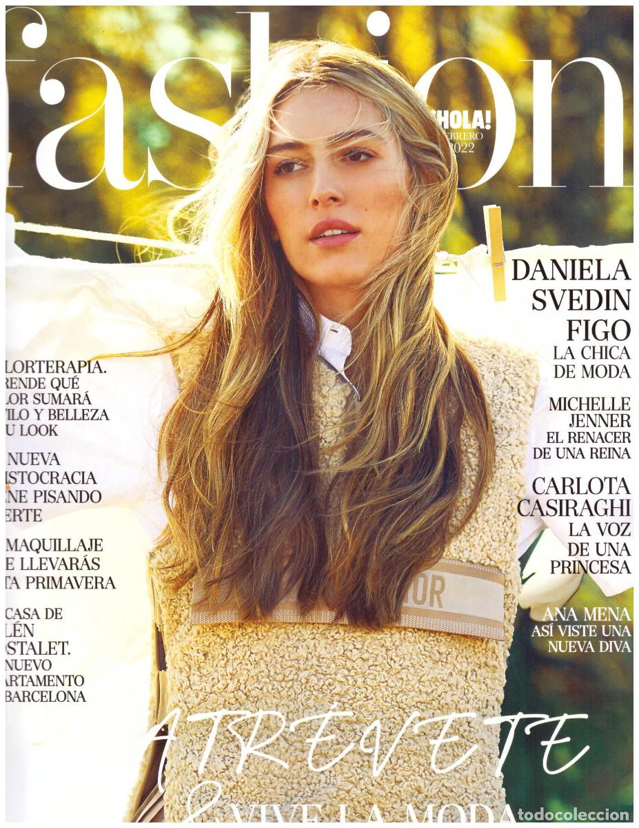 Coleccionismo de Revista Hola: REVISTA HOLA FASHION: DANIELA SVEDIN FIGO / ANA MENA / SADIE SINK / ROSAMUND PIKE