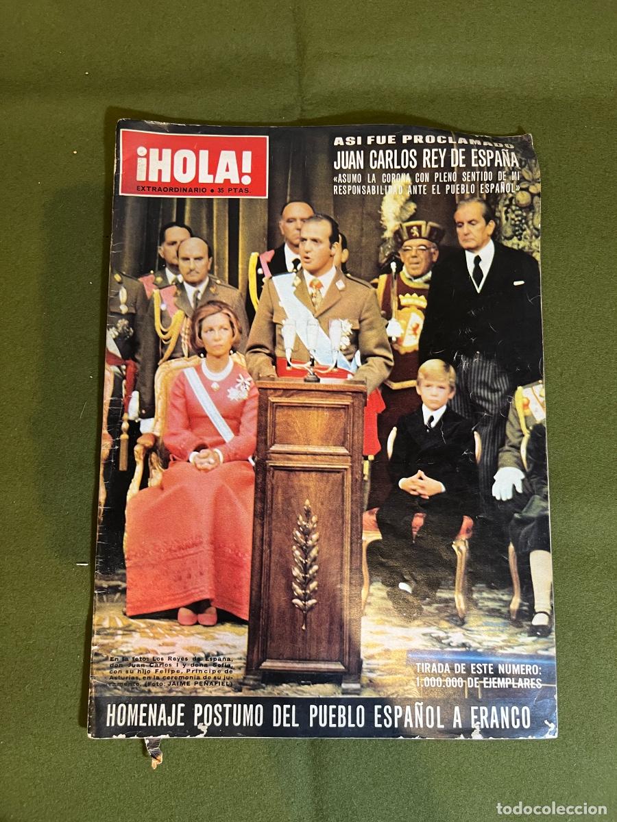 Colecionismo da Revista &iexcl;Hola!: Revista &iexcl;HOLA! N&uacute;mero Extraordinario Noviembre 1975 Proclamaci&oacute;n Rey Juan Carlos I Homenaje a Franco