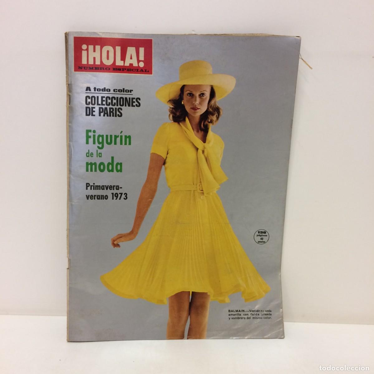 Colecionismo da Revista &iexcl;Hola!: Revista: &iexcl;HOLA! Numero Especial - Figurin de la Moda - Primavera Verano 1973 - Colecciones Paris