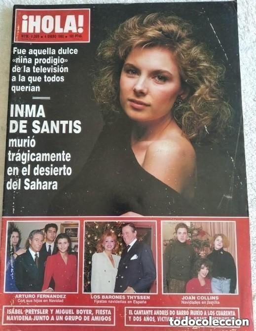Coleccionismo de Revista Hola: Hola N 2369 - 4 enero 1990 - INMA DE SANTIS - ARTURO FERNANDEZ - JOAN COLLINS - LOS BARONES TYSEN .