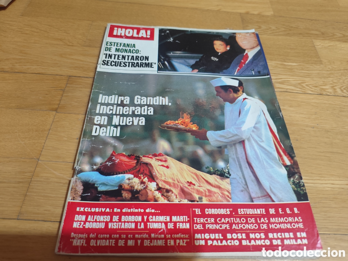 Coleccionismo de Revista Hola: Hola 1984 Indira Gandhi Estefan&iacute;a de M&oacute;naco Marqueses de Urquijo