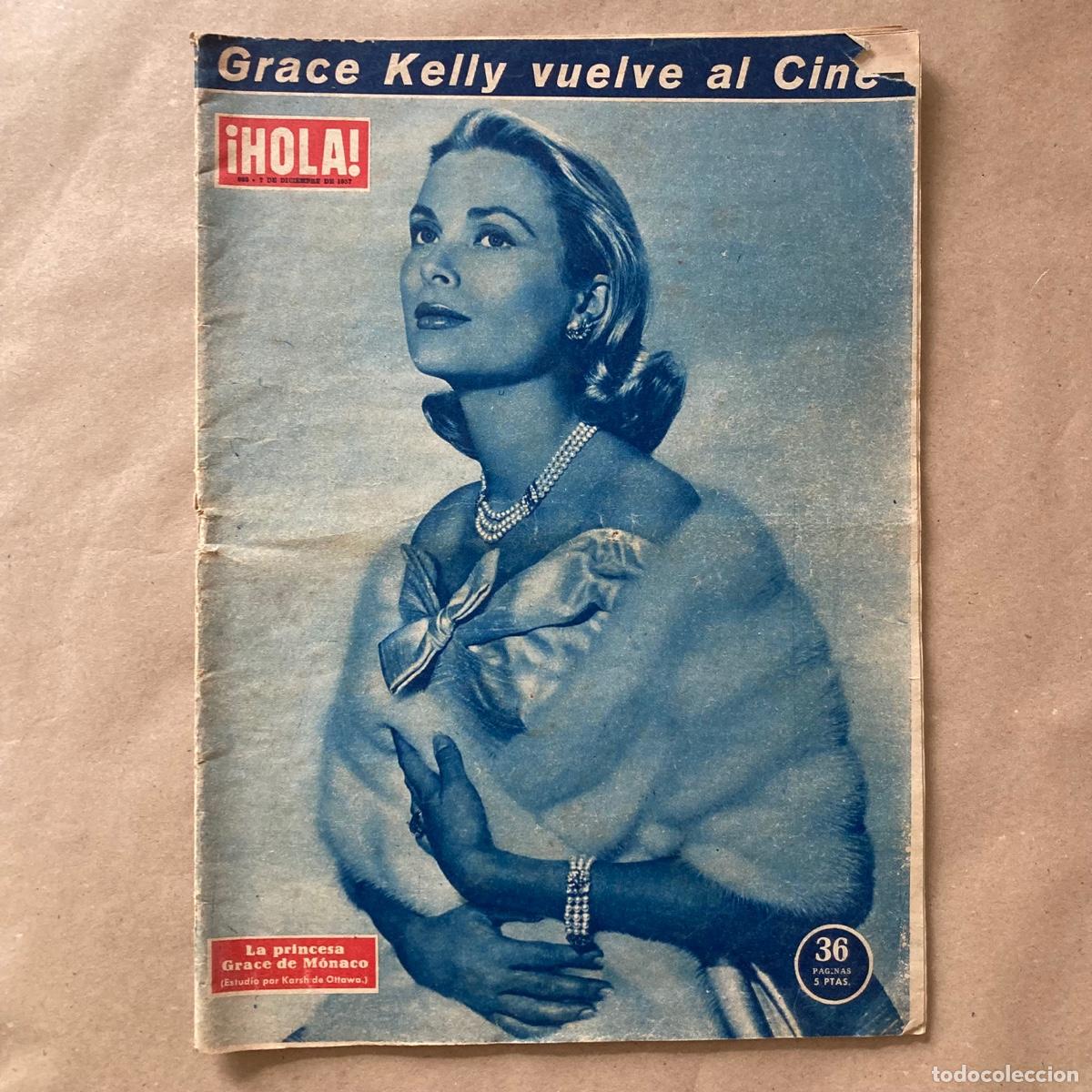 Coleccionismo de Revista Hola: REVISTA &iexcl;HOLA! - PORTADA GRACE KELLY VUELVE AL CINE - N 693 - DICIEMBRE 1957