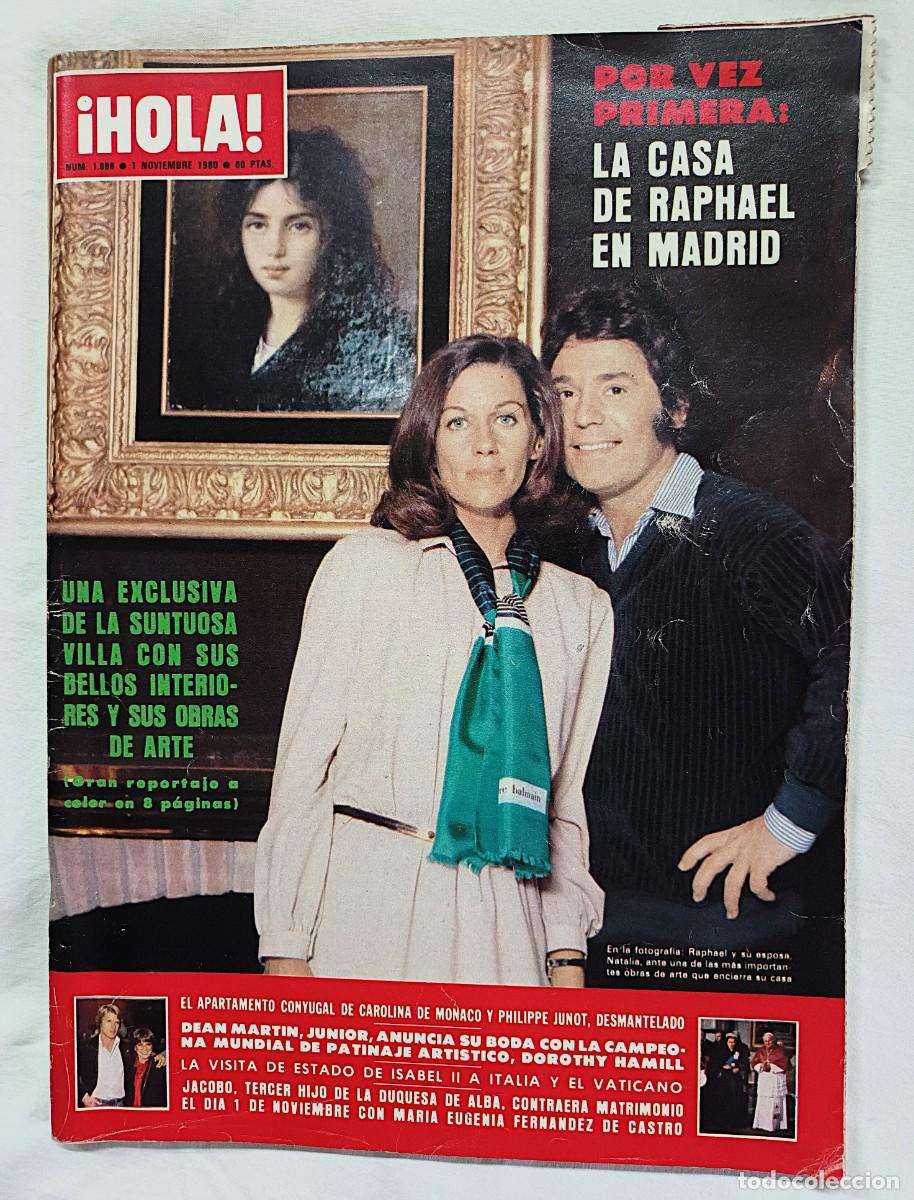 Coleccionismo de Revista Hola: REVISTA &iexcl;HOLA! N &ordm; 1.888 DE 1 DE NOVIEMBRE DE 1980 : RAPHAEL