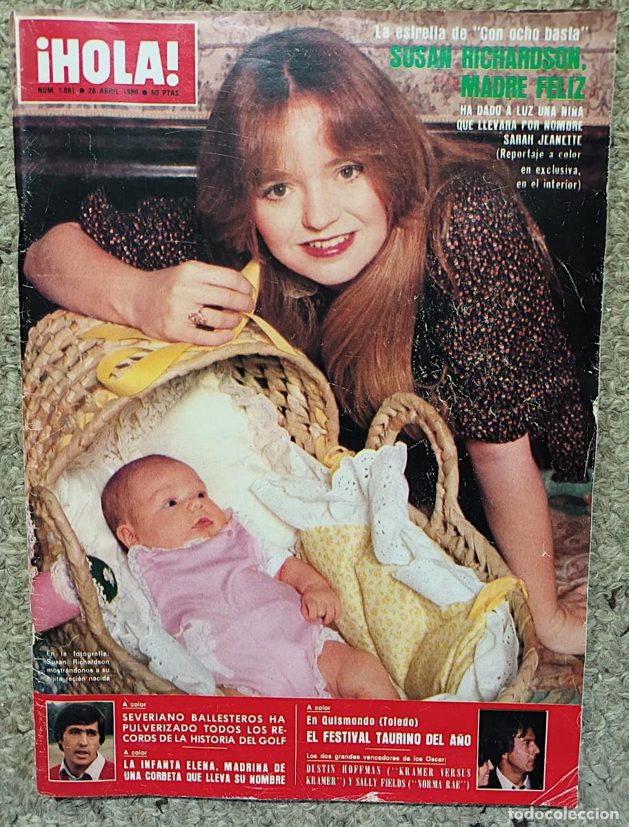 Coleccionismo de Revista Hola: REVISTA &iexcl;HOLA! N &ordm; 1.861 DE 26 DE ABRIL DE 1980 : SUSAN RICHARDSON