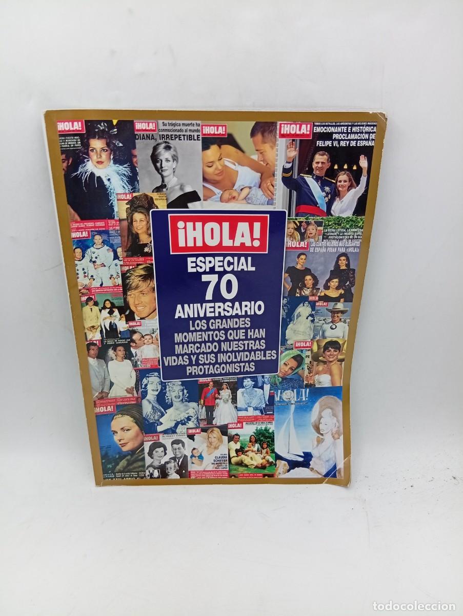 Coleccionismo de Revista Hola: &iexcl; HOLA!. ESPECIAL 70 ANIVERSARIO. LOS GRANDES MOMENTOS. JANE WYNAN. ANALIA GADE. SARA MONTIEL.. LEER