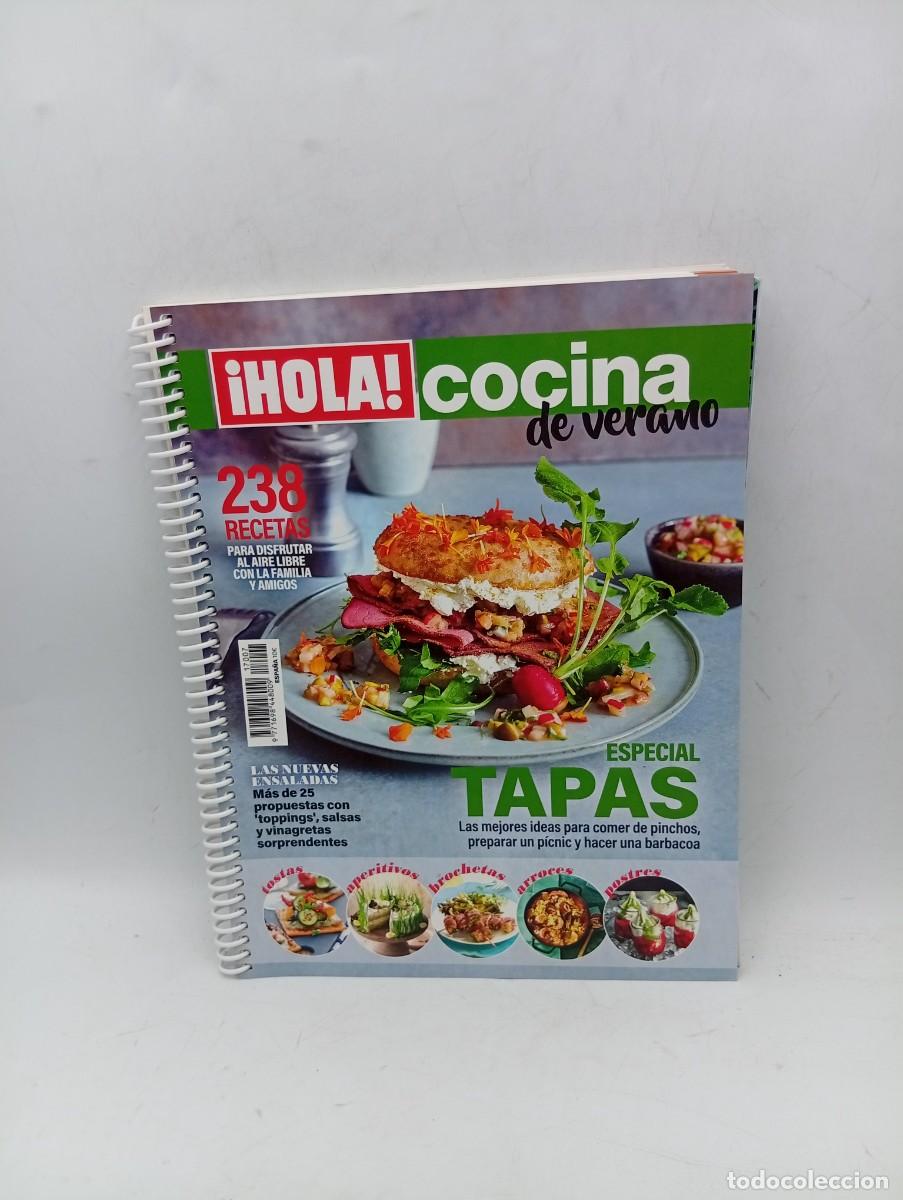 Coleccionismo de Revista Hola: &iexcl; HOLA!. COCINA DE VERANO. 238 RECETAS. ESPECIAL TAPAS. MAS DE 25 PROPUESTAS CON TOPPINGS. PICNIC.