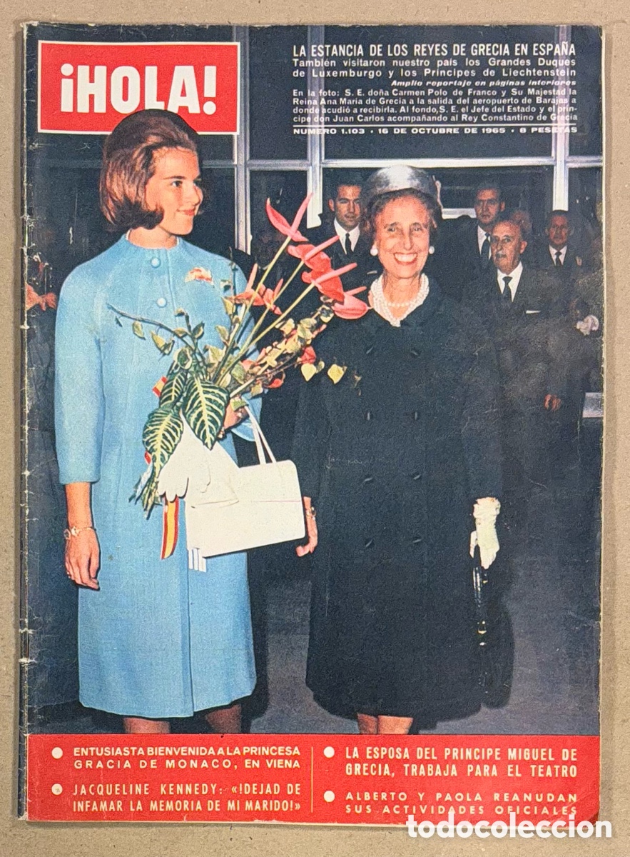 Coleccionismo de Revista Hola: HOLA N&deg; 1103 (1965), REYES DE GRECIA EN ESPA&Ntilde;A, GRACE KELLY, JACKIE KENNEDY, SYLVIE VARTAN,&hellip;