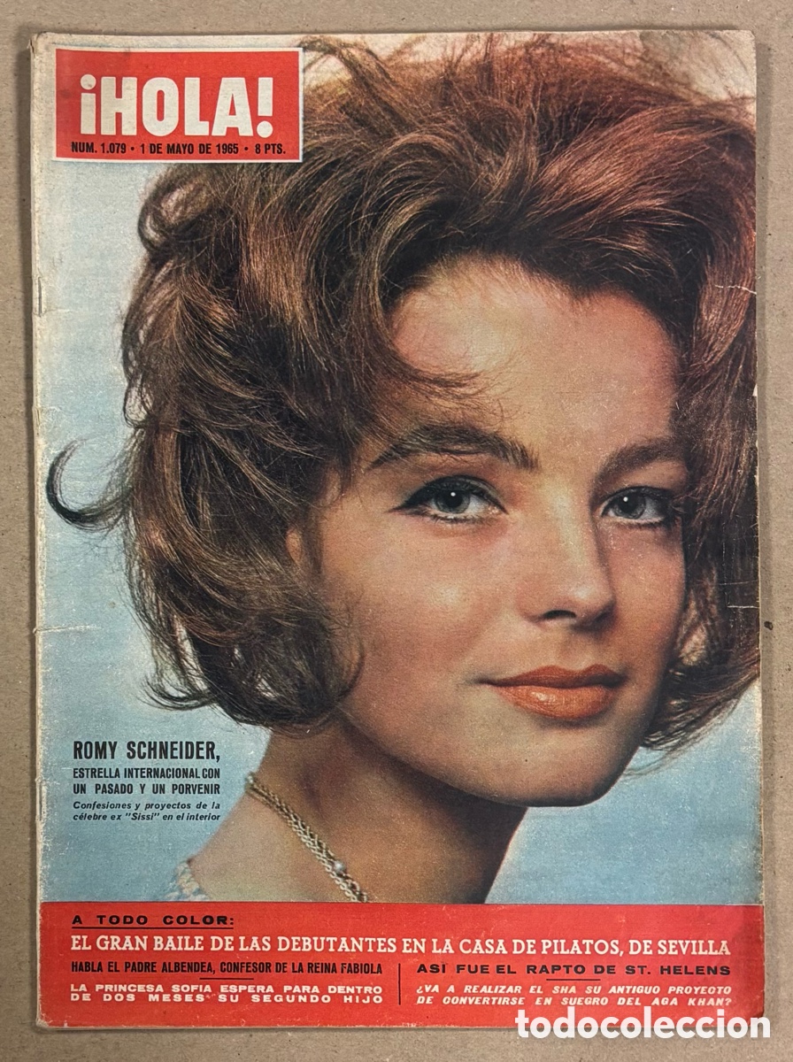 Coleccionismo de Revista Hola: HOLA N&deg; 1079 (1965), ROMY SCHNEIDER, PRINCESA SOF&Iacute;A EMBARAZADA, LA DUQUESA DE ALBA,..,