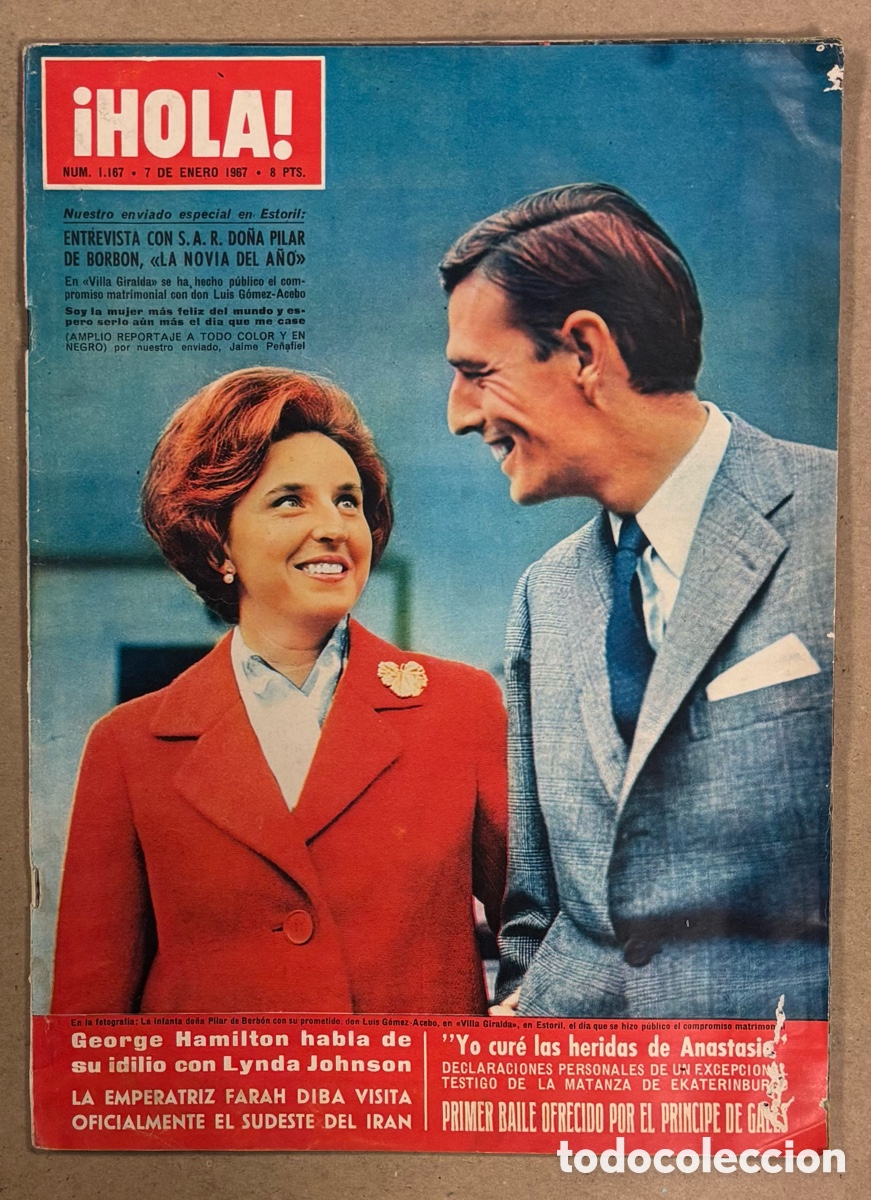 Coleccionismo de Revista Hola: HOLA N&deg; 1167 (1967). PILAR , DE BORB&Oacute;N, FARAH DIBA, GEORGE HAMILTON Y LYNDA JOHNSON,&hellip;