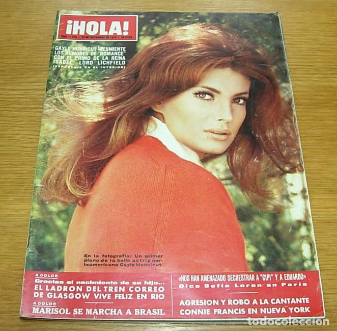 Coleccionismo de Revista Hola: Revista HOLA n&ordm; 1578 Portada GAYLE HUNNICUTT 1974 RONALD BIGGS SARAH MILES MARISOL NYDIA CARO