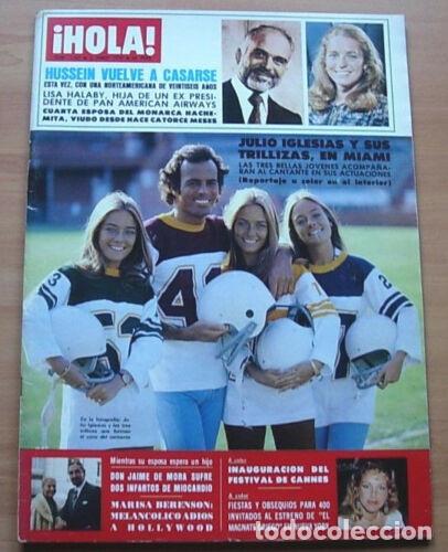 Coleccionismo de Revista Hola: Revista HOLA n&ordm; 1762 Portada JULIO IGLESIAS LAS TRILLIZAS 1978 JACQUELINE BISSET KENNEDY MARILU TOLO