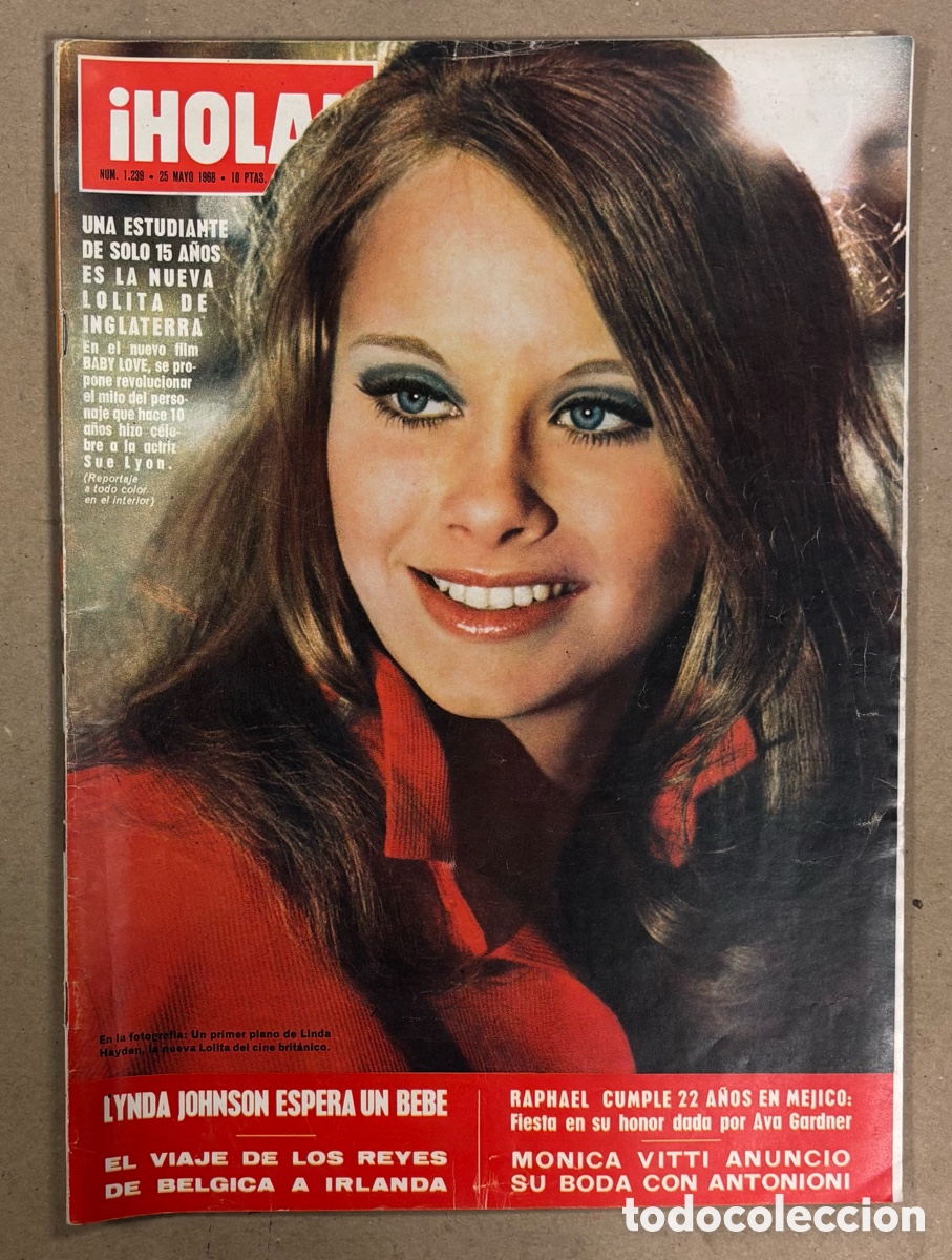 Coleccionismo de Revista Hola: HOLA N&deg; 1239 (1968). SUE LYON, RAPHAEL, LYNDA JOHNSON, MONICA VITTI, SYLVIE VARTAN, CLAUDIA CARDINAL