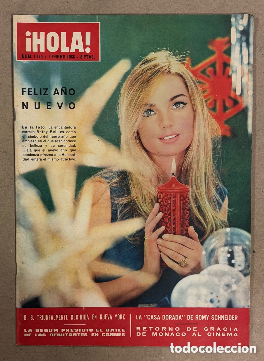 Coleccionismo de Revista Hola: HOLA N&deg; 1114 (1966). BETSY BELL, BRIDGITTE BARDOT, ROMY SCHNEIDER, SOF&Iacute;A LOREN, MAR&Iacute;A JOS&Eacute; NAT,&hellip;