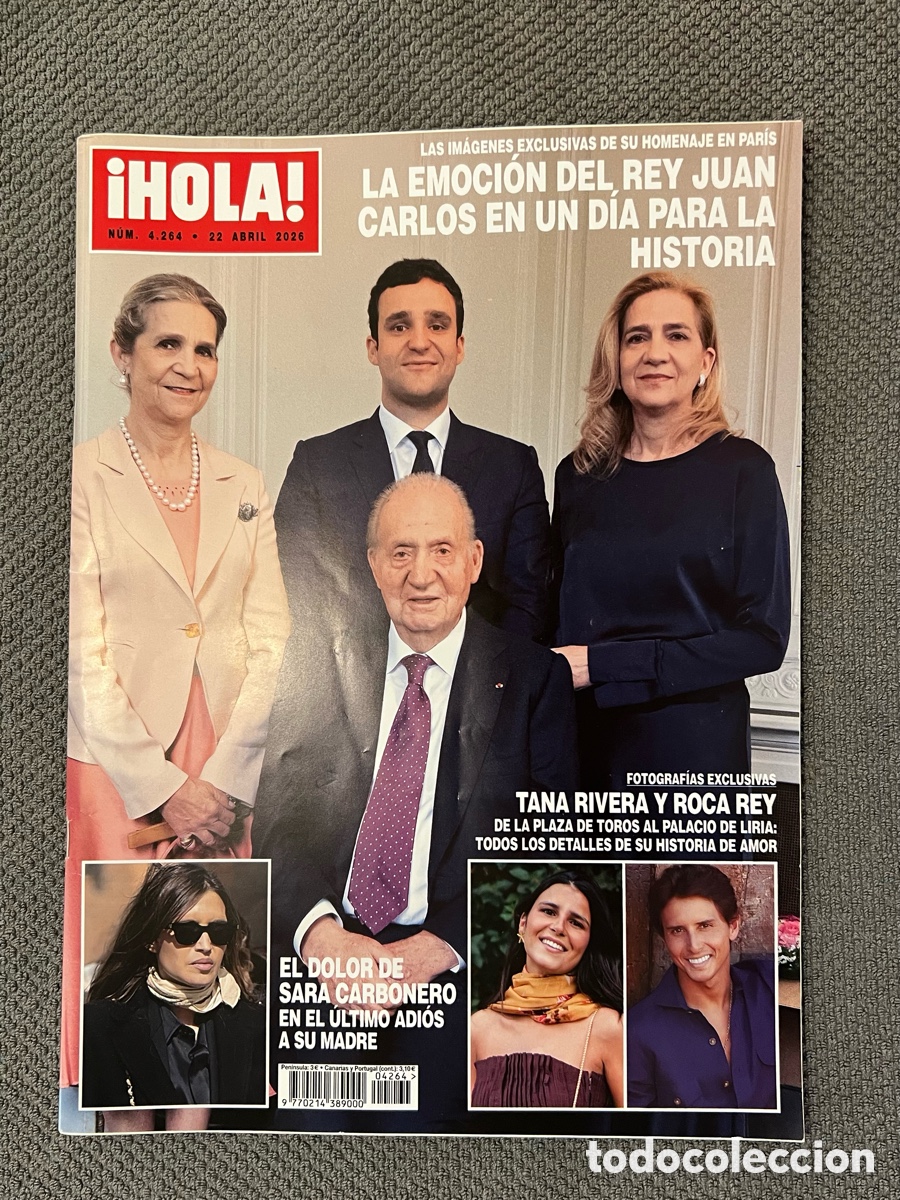 Coleccionismo de Revista Hola: HOLA !! Revista de Sociedad N.4264, 22 Abril 2026 LA EMOCI&Oacute;N DEL REY JUAN CARLOS