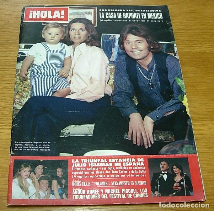 Coleccionismo de Revista Hola: Revista HOLA n&ordm; 1867 RAPHAEL JULIO IGLESIAS ROBIN ELLIS NORMA DUVAL ANNA BERGMAN ANGIE DICKINSON '80