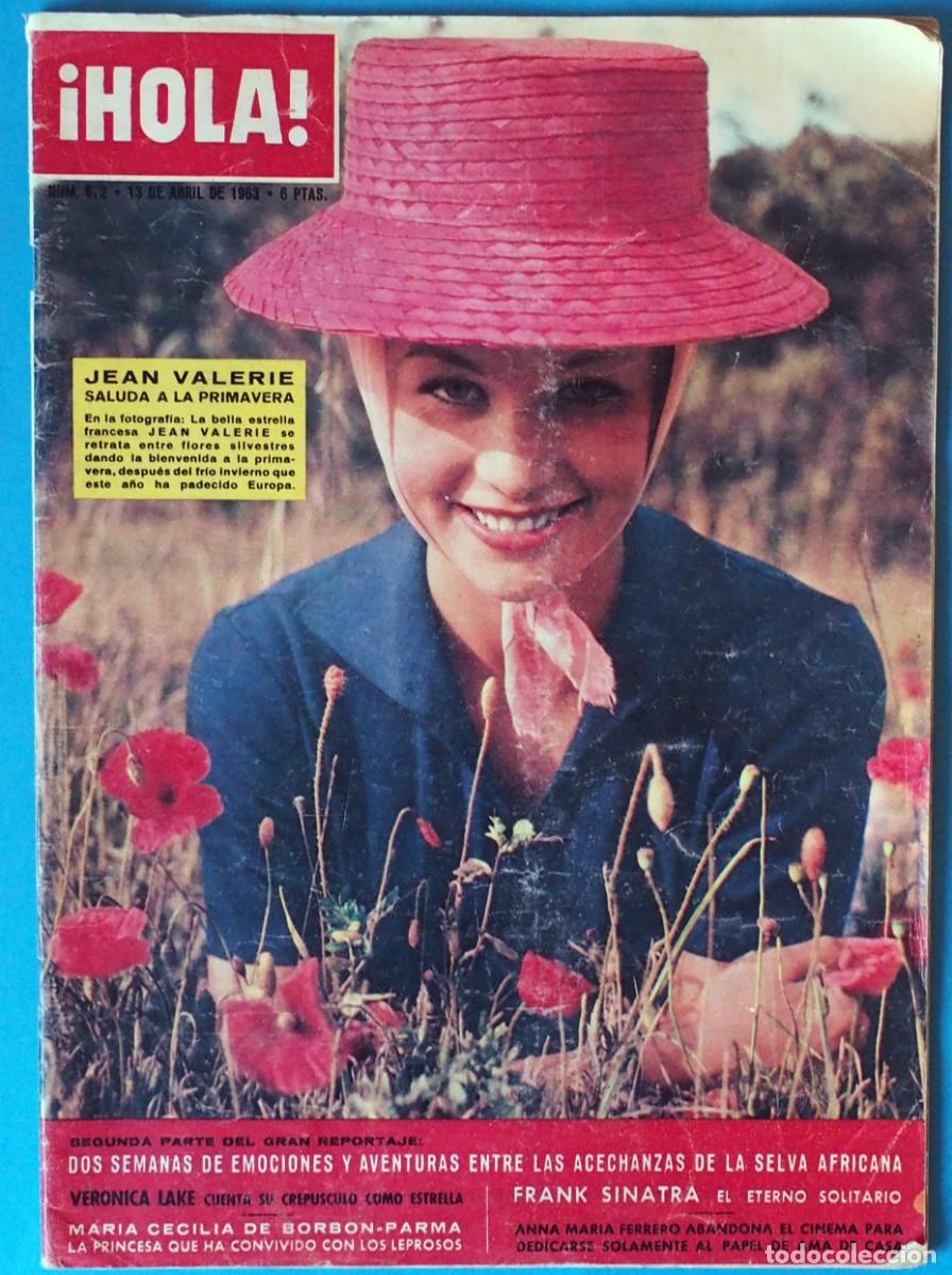 Coleccionismo de Revista Hola: REVISTA HOLA: JEAN VALERIE, FRANK SINATRA, LIZ TAYLOR. 13 DE ABRIL 1963