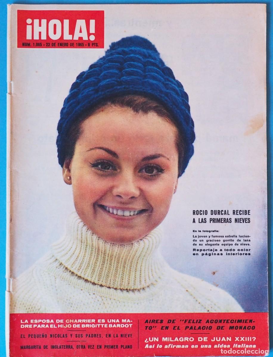 Coleccionismo de Revista Hola: REVISTA HOLA: ROCIO DURCAL, LUCIA BOSE, NATALIE WOOD. N&ordm; 1065. 23 DE ENERO 1965