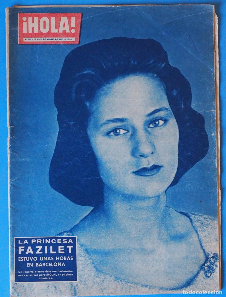 Coleccionismo de Revista Hola: REVISTA HOLA: LA PRINCESA FAZILET, GENE TIERNEY, SORAYA, JAMES STEWART. N&ordm; 833. AGOSTO 1960