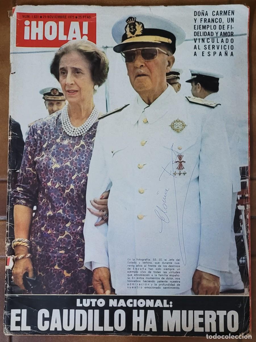 Coleccionismo de Revista Hola: Revista HOLA n&ordm; 1631 - 29 Noviembre 1975 - Muerte de Franco / Luto Nacional - Completa.