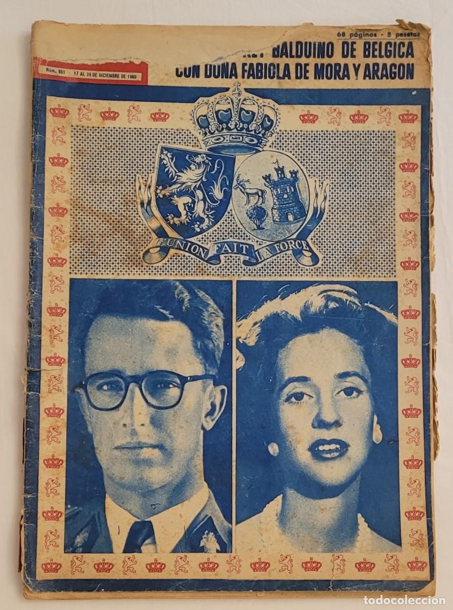 Coleccionismo de Revista Hola: Revista HOLA n&ordm; 851 (17-24 Diciembre 1960). Especial Rey Balduino y Fabiola. Interior completo.