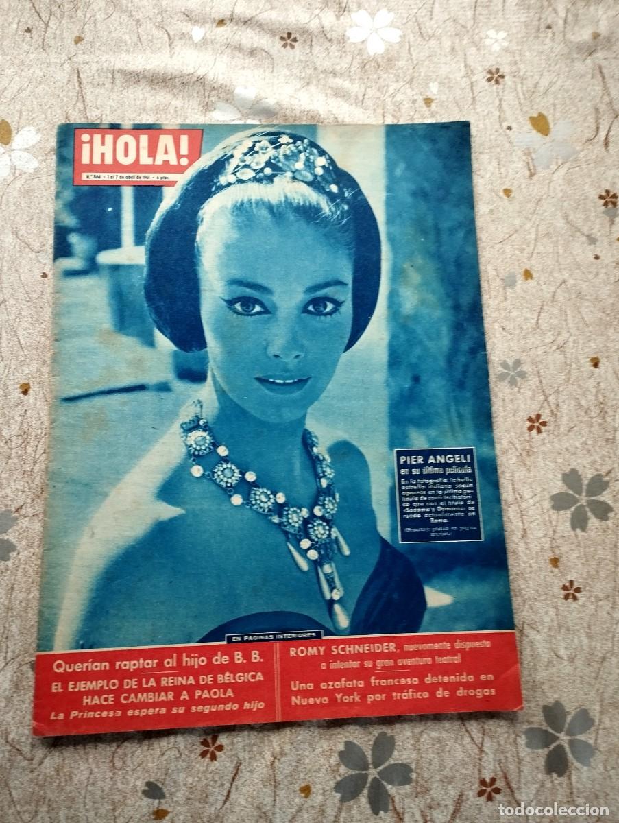Coleccionismo de Revista Hola: REVISTA HOLA / PIER ANGELI, ROMY SCHNEIDER, JULIETTE GRECO, MARISA PAVAN