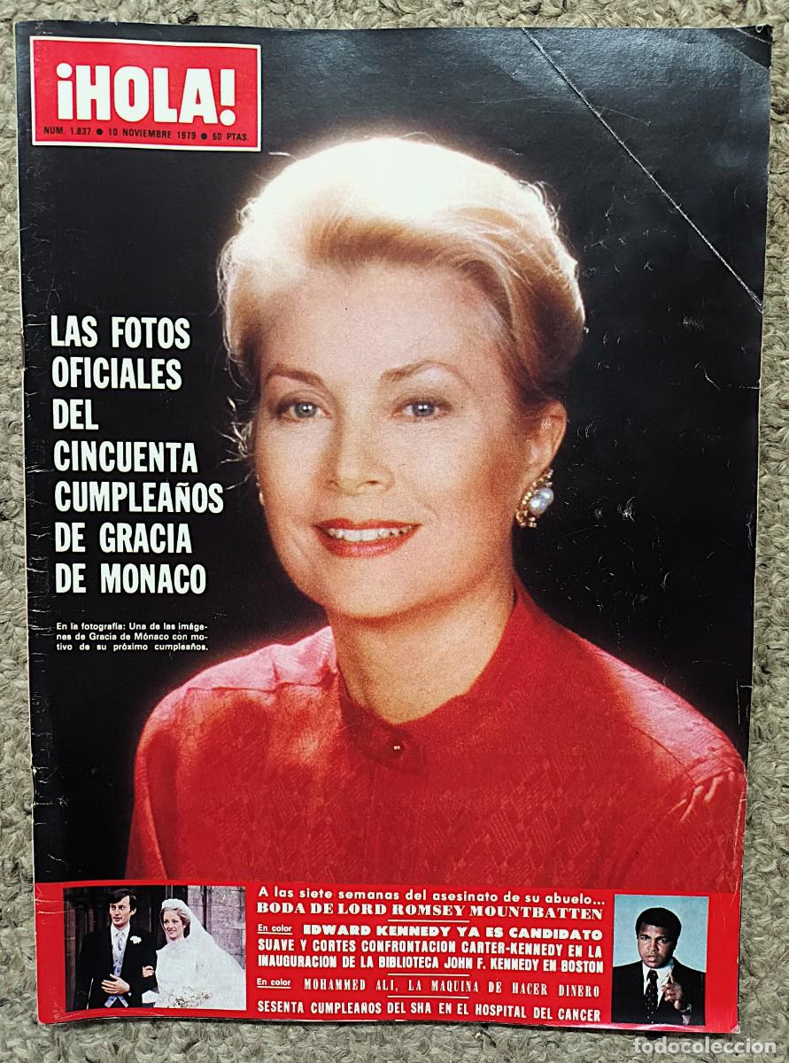 Coleccionismo de Revista Hola: REVISTA &iexcl;HOLA! N &ordm; 1.837 DE 10 DE NOVIEMBRE DE 1979 : GRACIA DE M&Oacute;NACO