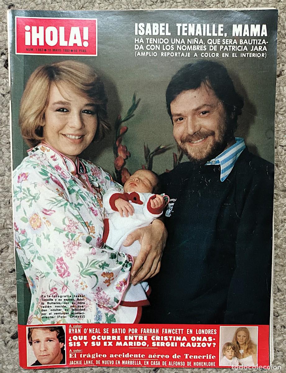 Coleccionismo de Revista Hola: REVISTA &iexcl;HOLA! N &ordm; 1.863 DE 10 DE MAYO DE 1980 : ISABEL TENAILLE