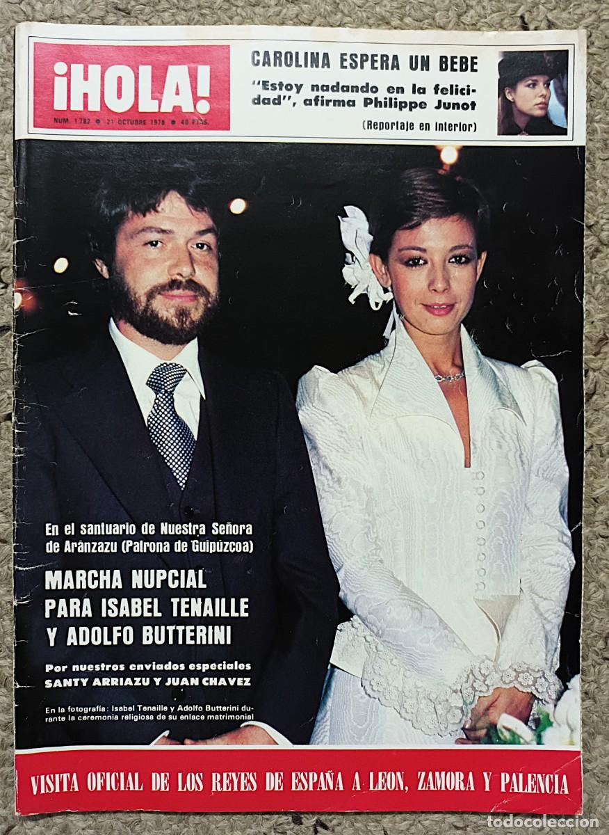 Collection Magazine &iexcl;Hola!: REVISTA &iexcl;HOLA! N &ordm; 1.782 DE 21 DE OCTUBRE DE 1978 : ISABEL TENAILLE