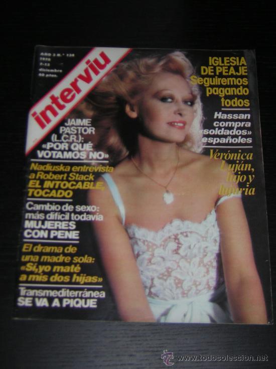 Collectionnisme de Magazine Intervi&uacute;: INTERVIU - N&ordm; 134 - DICIEMBRE 1978 - VERONICA LUJAN
