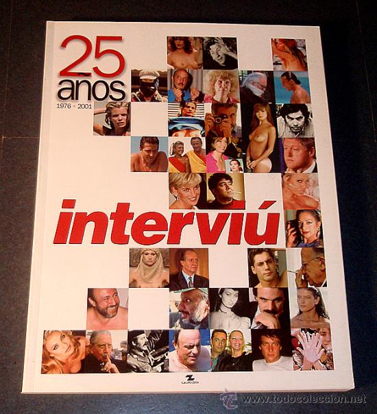 Collectionnisme de Magazine Intervi&uacute;: INTERVIU - N&uacute;mero especial 25 a&ntilde;os (1976 - 2001)
