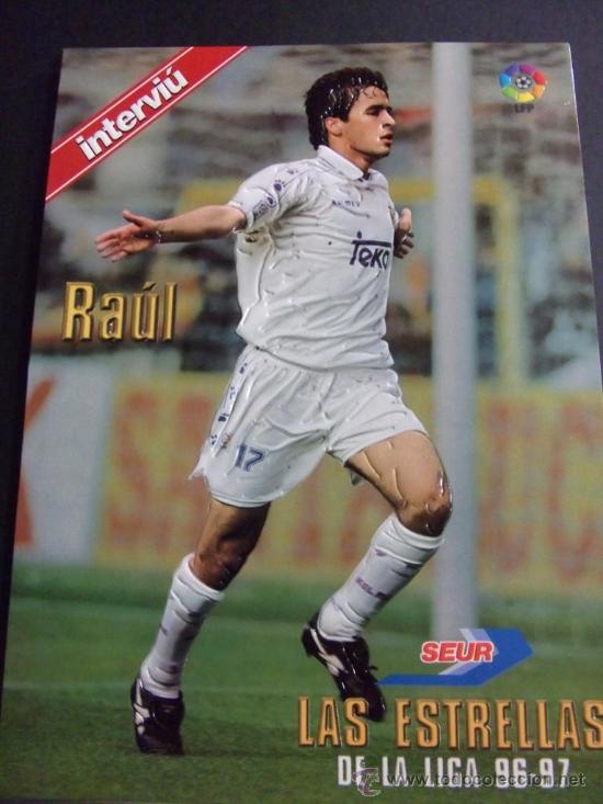 Collectionnisme de Magazine Intervi&uacute;: lamina con relieve interviu las estrellas de la liga 96 97 raul real madrid