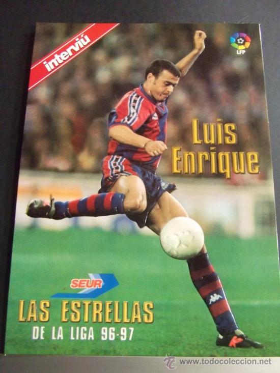 Collectionnisme de Magazine Intervi&uacute;: lamina con relieve interviu las estrellas de la liga 96 97 luis enrique fc barcelona