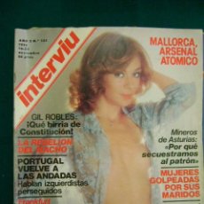 Coleccionismo de Revista Interviú: INTERVIU Nº 131, AÑ0 1978, AMEL AMOR CAMBIA DE ROPA, LA REBELION DEL MACHO, GIL ROBLES