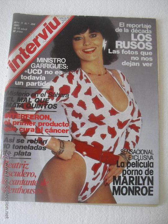 Sammeln von Zeitschriften Intervi&uacute;: Revista Interviu n&ordm; 204 de 1980,PELICULA PORNO DE MARILYN MONROE,  BEATRIZ ESCUDERO, INTERFERON