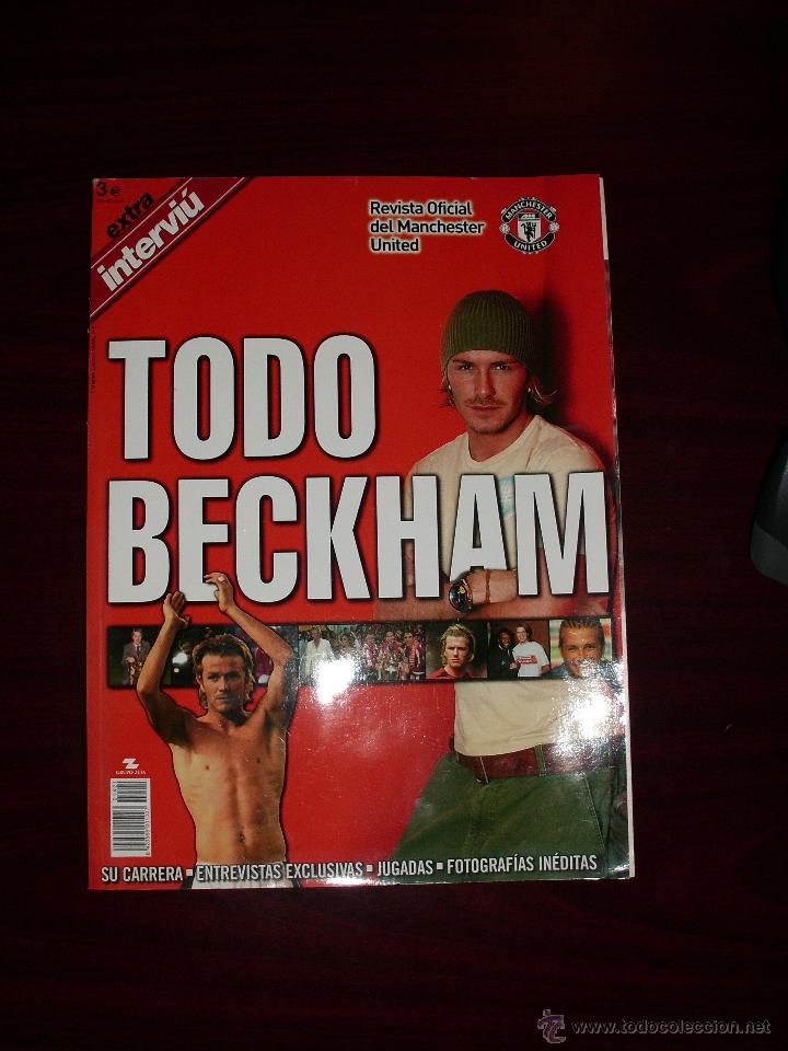 Collectionnisme de Magazine Intervi&uacute;: revista etra interviu  todo beckham 130 paginas
